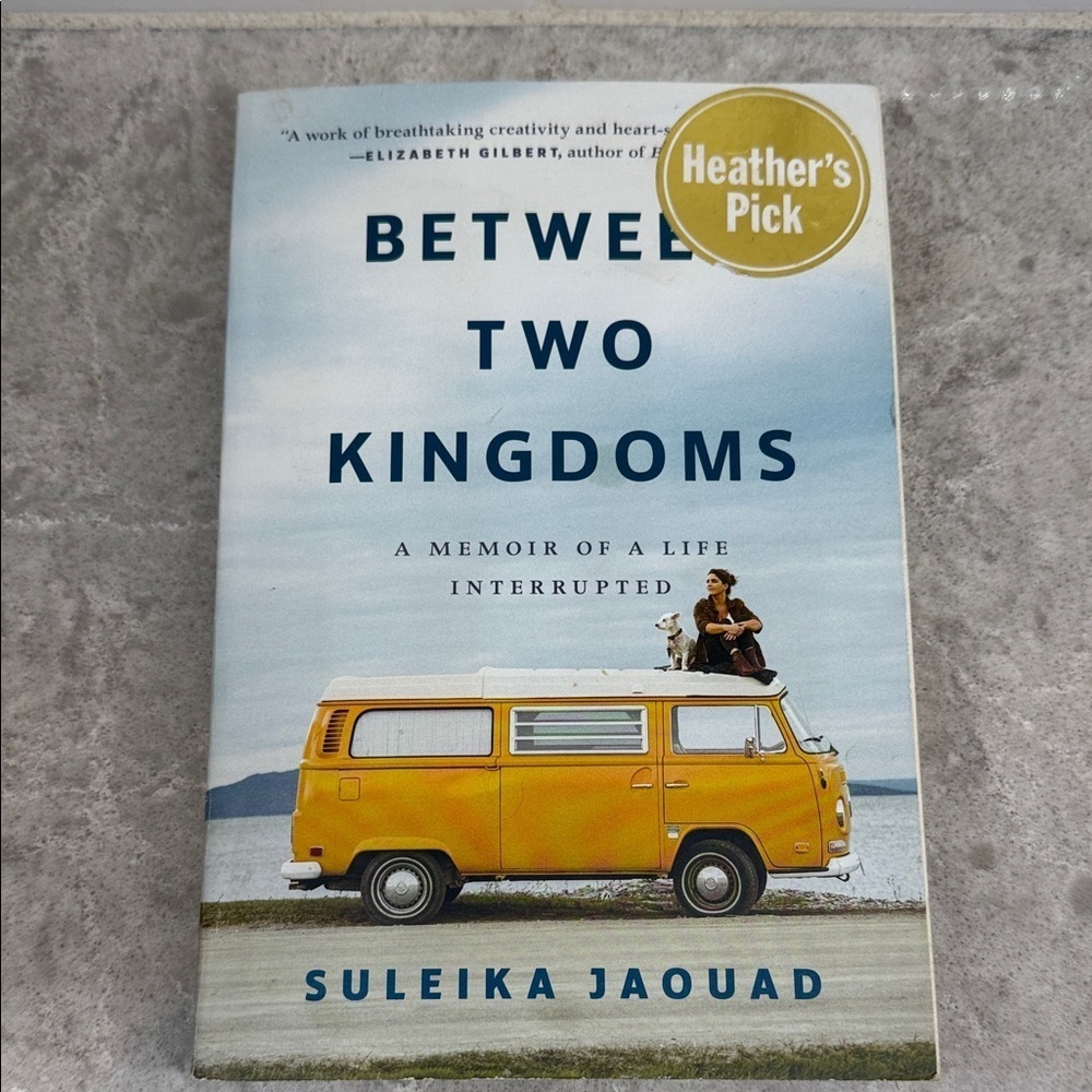 Between Two Kingdoms by Suleika Jaouad - Hardcover